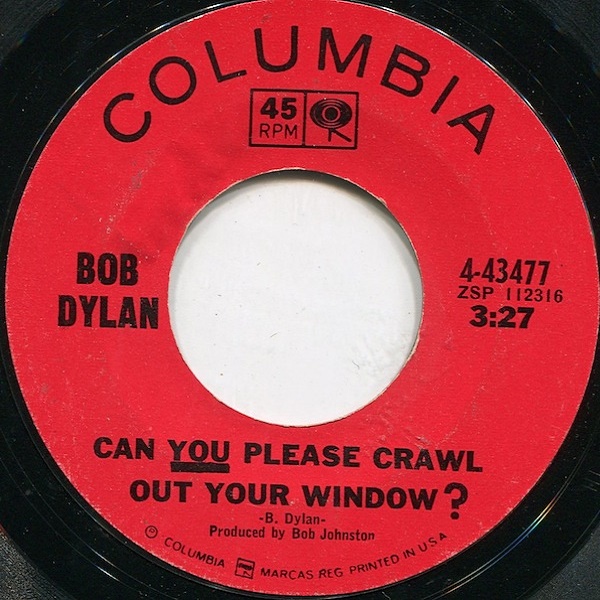 Bob Dylan - Can You Please Crawl Out Your Window